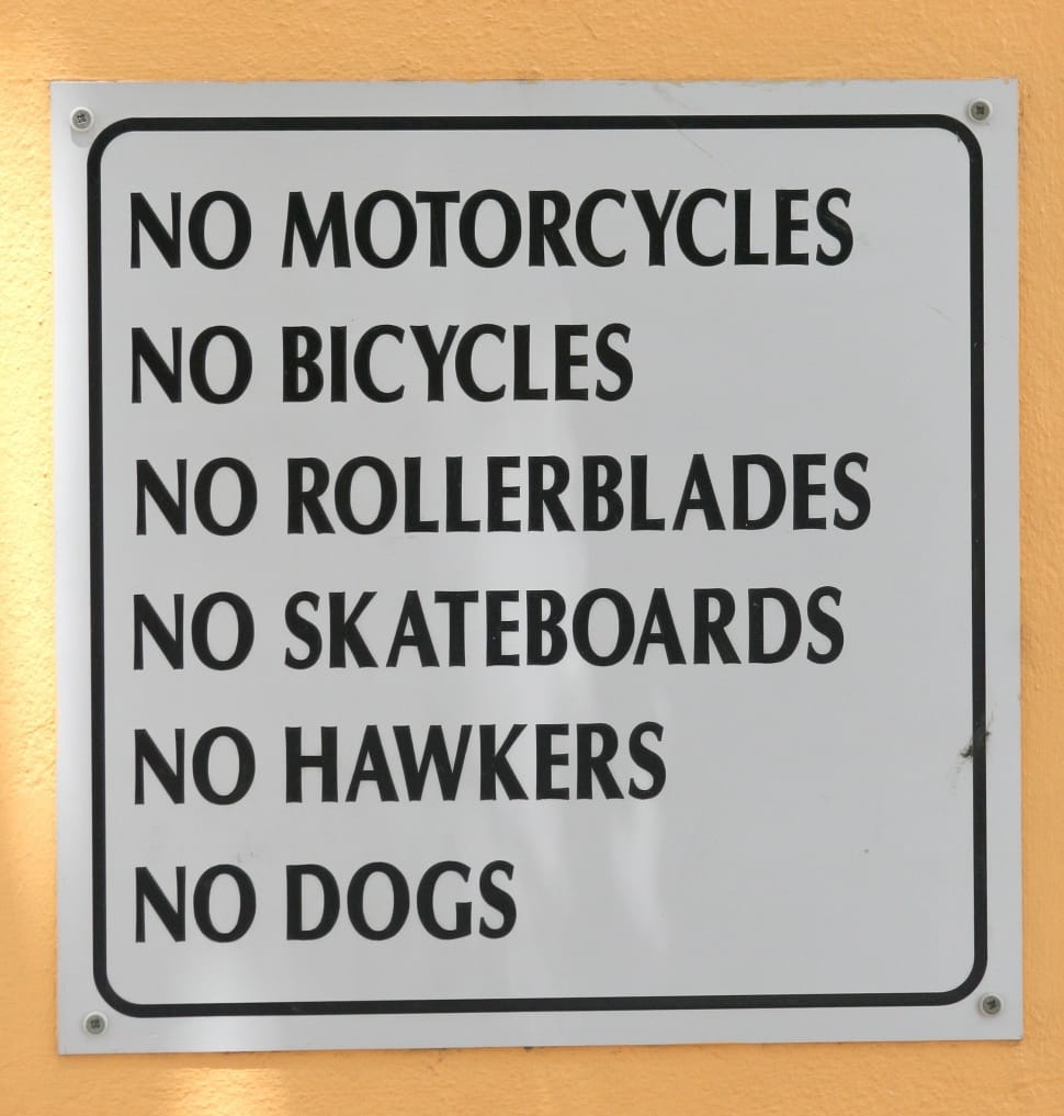 no motorcycles no bicycles no rollerblades no skateboards sign preview